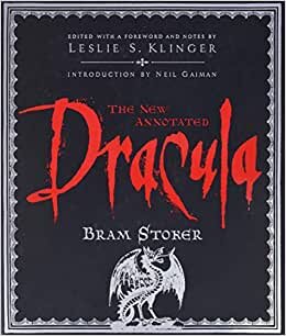 The New Annotated Dracula (The Annotated Books)