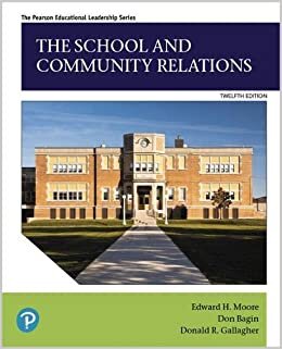 The School and Community Relations (Pearson Educational Leadership)