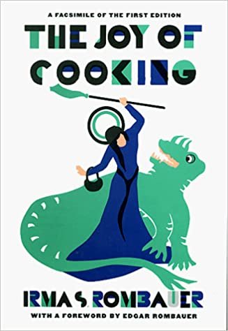 Joy of Cooking: 1931 Facsimile Edition