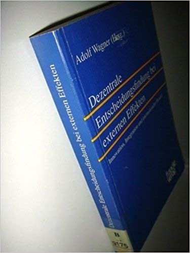 Dezentrale Entscheidungsfindung bei externen Effekten: Innovation, Integration und internationaler Handel indir