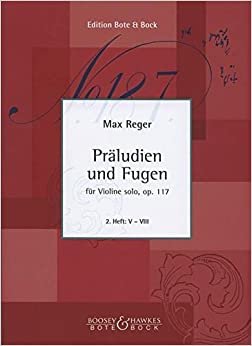 Präludien und Fugen: Heft 2. op. 117. Violine.