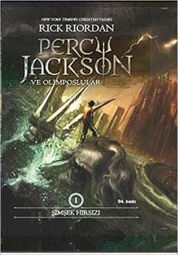 Percy Jackson ve Olimposlular 1 (Ciltli): Şimşek Hırsızı