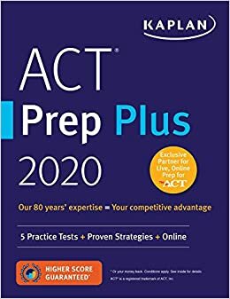 ACT Prep Plus 2020: 5 Practice Tests + Proven Strategies + Online