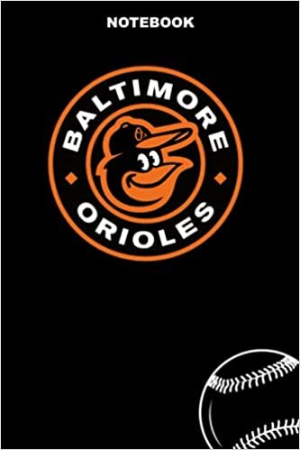 Baltimore Orioles- Baltimore Orioles Notebook & Journal | MLB Fan Essential | Baltimore Orioles Fan Appreciation