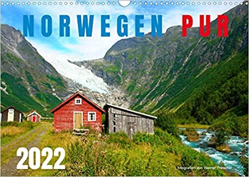 Norwegen PUR (Wandkalender 2022 DIN A3 quer): Unverfälschte Landschaften und Orte in Norwegen (Monatskalender, 14 Seiten ) (CALVENDO Orte)