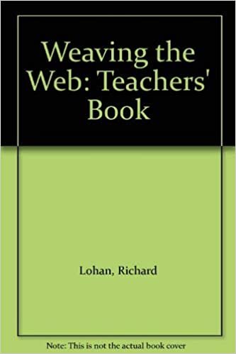 Weaving the Web: Teachers' Book