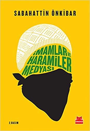 İmamlar ve Haramiler Medyası