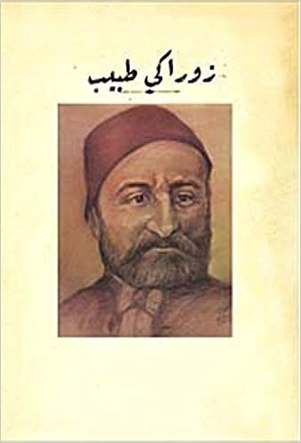 Zoraki Tabib: Osmanlıca Klasikler