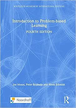 Introduction to Problem-based Learning (Routledge-noordhoff International Editions)