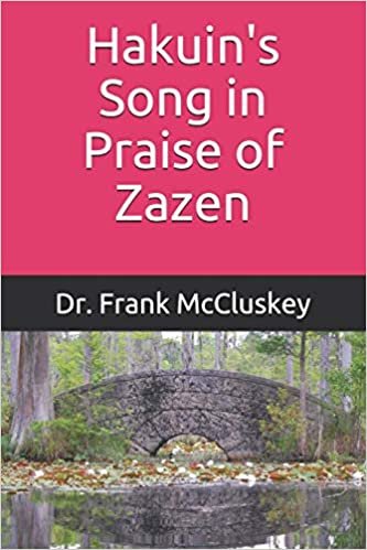 Hakuin's Song in Praise of Zazen