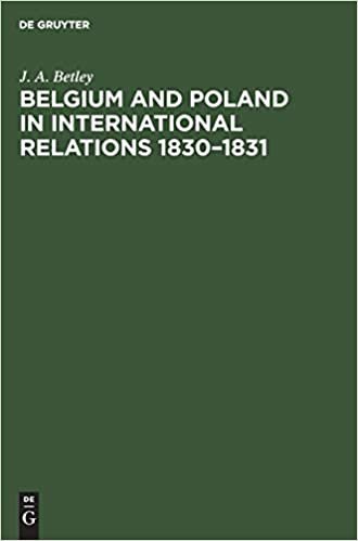 Belgium and Poland in International Relations 1830-1831