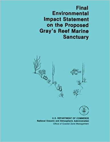 Final Environmental Impact Statement on the Proposed Gray's Reef Marine Sanctuary indir