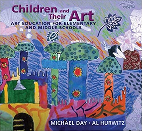 Children and Their Art: Art Education for Elementary and Middle Schools indir