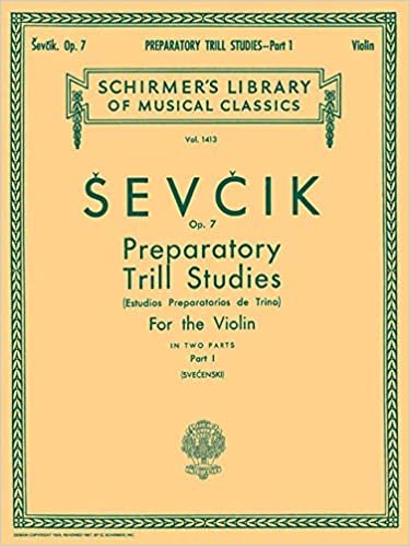 Preparatory Trill Studies, Op. 7 - Book 1: Schirmer Library of Classics Volume 1413 Violin Method