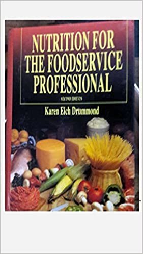 Nutrition for the Foodservice Professional