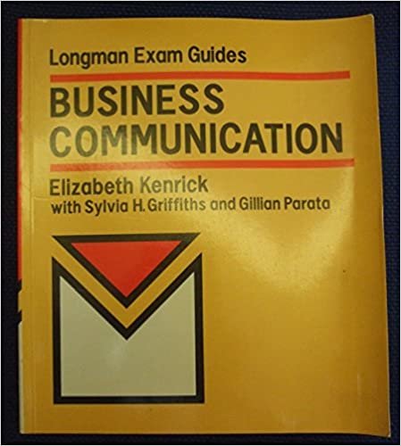 Business Communications (Longman Exam Guides)
