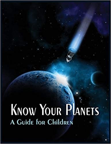 Know Your Planets: A Guide for Children indir