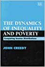 Creedy, J: The Dynamics of Inequality and Poverty: Comparing Income Distributions