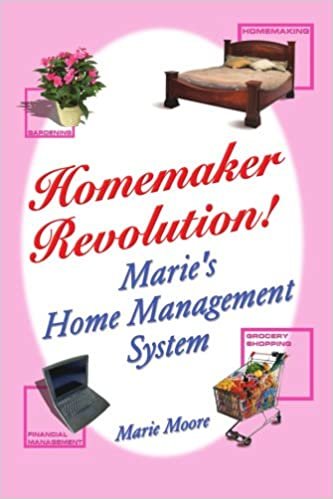 Homemaker Revolution!: Marie's Home Management System