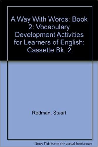A Way With Words Book 2: Vocabulary Development Activities for Learners of English: Cassette Bk. 2