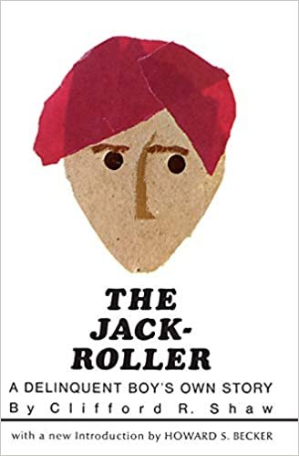 The Jack-Roller: A Delinquent Boy's Own Story (Phoenix Books)