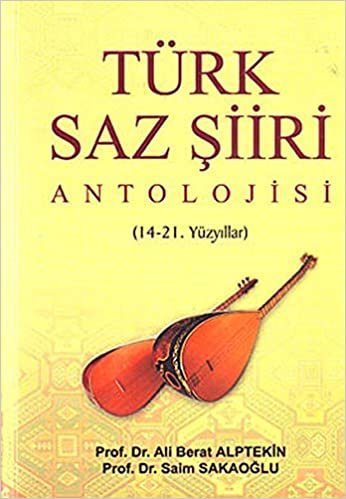 Türk Saz Şiiri Antolojisi