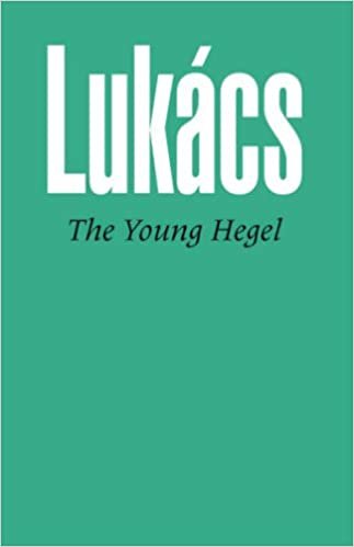 The Young Hegel: Studies in the Relations Between Dialectics and Economics