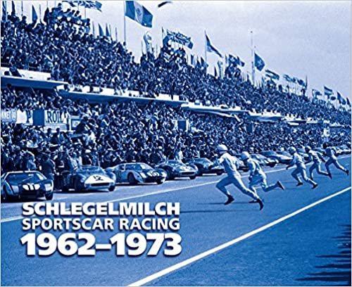 Konemann: Schlegelmilch: Sports Car Racing: 1962-1973
