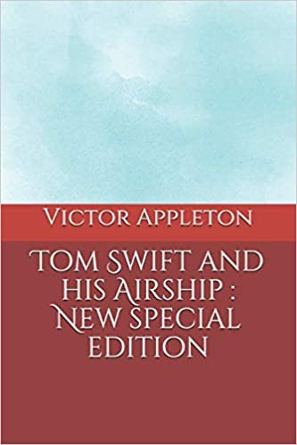 Tom Swift and his Airship: New special edition indir