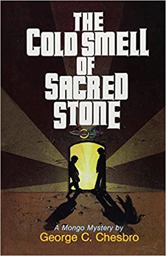 The Cold Smell of Sacred Stone