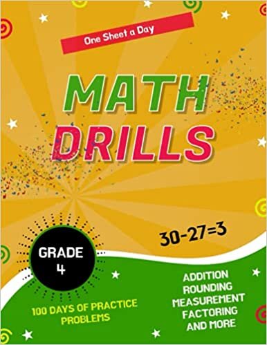 Math Drills Grade 4: 4th Grade Basic Math Workbook, Addition and Subtraction, Multiplication and Division, Fractions and Decimals, Measurement, Geometry, and More