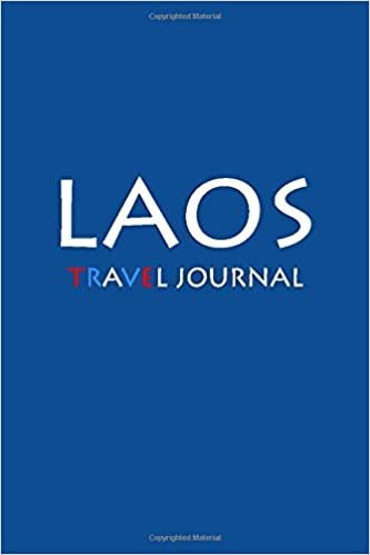 Travel Journal Laos: Notebook Journal Diary, Travel Log Book, 100 Blank Lined Pages, Perfect For Trip, High Quality Planner