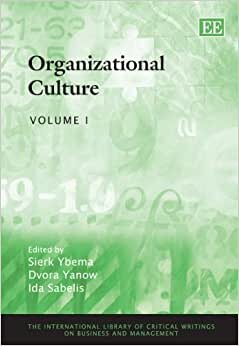Organizational Culture (The International Library of Critical Writings on Business and Management, Band 15) indir