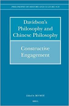 Davidson's Philosophy and Chinese Philosophy: Constructive Engagement (Philosophy of History and Culture) indir