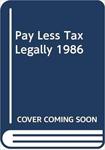 Pay Less Tax Legally 1986