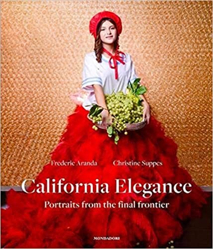 California Elegance: Portraits From the Final Frontier indir