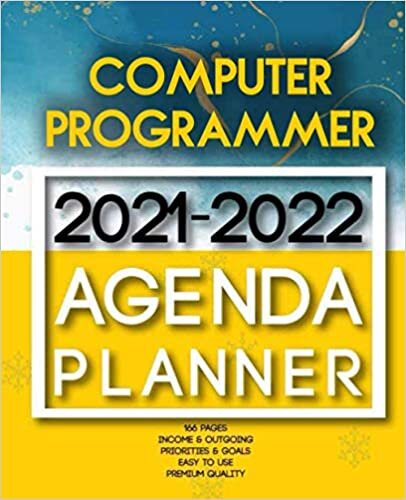 Computer programmer 2021-2022 Agenda Planner: 2 Year Planner Organizer Book |Calendar Ruled, Dated, 2 Page! Per Month|Yearly Goal Planner |Income & Outgoings, Movies, Websites… | Ideal Gift
