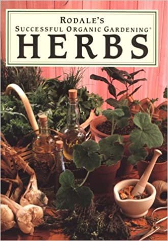 Herbs (Rodale's Successful Organic Gardening) indir