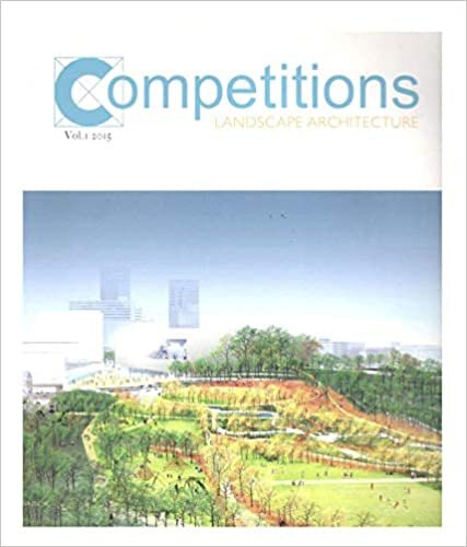 COMPETITIONS - Landscape Architecture 2015: