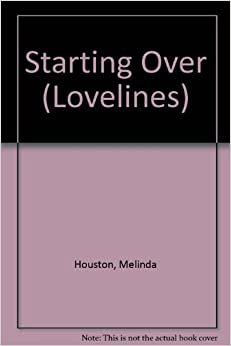 Starting Over (Lovelines S.)