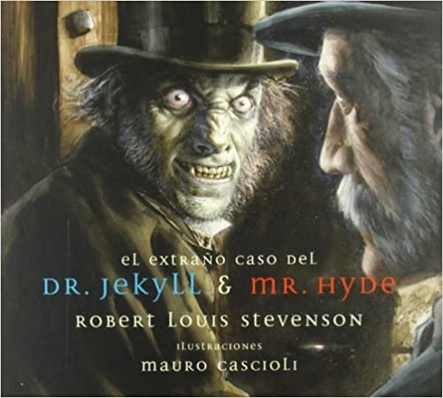 El Extrano Caso Del Dr. Jekyll Y Mr. Hyde / The Strange Case of Dr. Jekyll & Mr Hyde