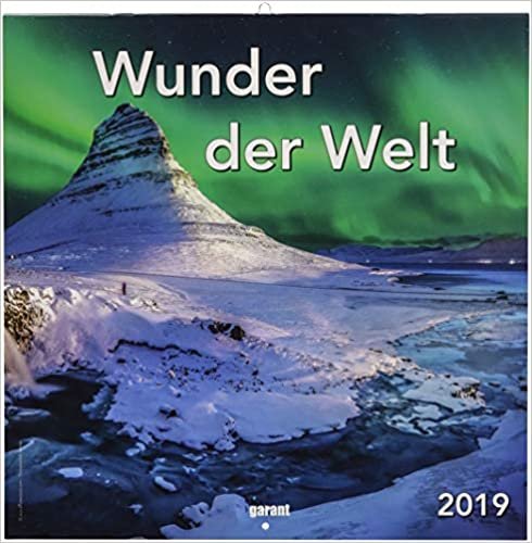 Wunder der Erde 2019 - Monatskalender