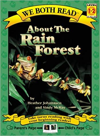 We Both Read: About the Rainforest: About the Rain Forest (We Both Read: Level 1-2) indir