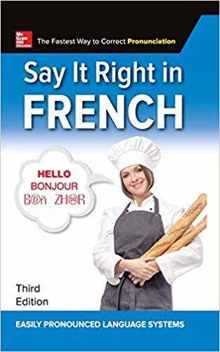 Say It Right in French, Third Edition indir