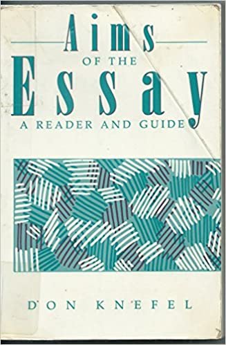 Aims of the Essay: A Reader and Guide indir