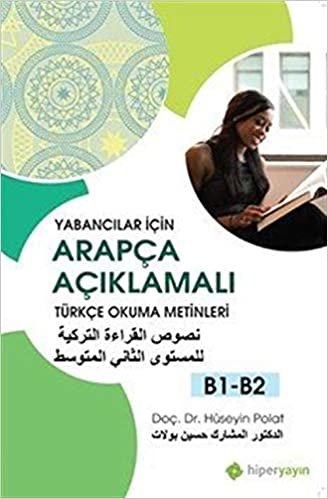 Yabancılar İçin Arapça Açıklamalı Türkçe Okuma Metinleri B1-B2 indir