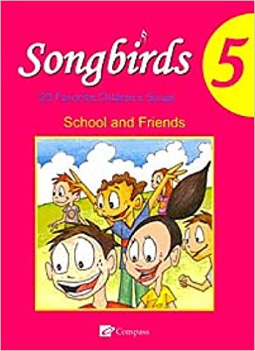Songbirds 5 + CD (School and Friends) indir