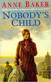 Nobody's Child: A heart-breaking saga of the search for belonging indir