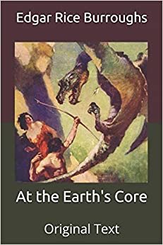 At the Earth's Core: Original Text