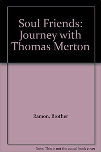 Soul Friends: Journey with Thomas Merton